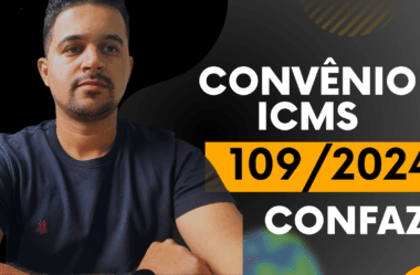 Convênio 109/2024 ICMS nas operações de transferência entre Filiais