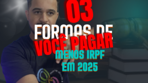 03-formas-de-voce-pagar-menos-IRPF